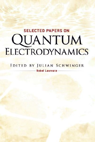 Selected Papers on Quantum Electrodynamics