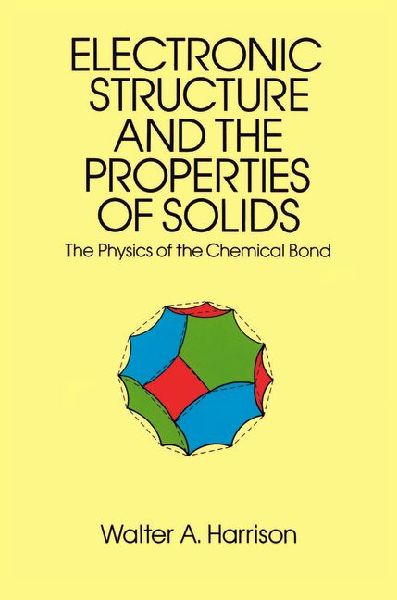 The Electronic Structure and the Properties of Solids: The 1859 Handbook for Westbound Pioneers