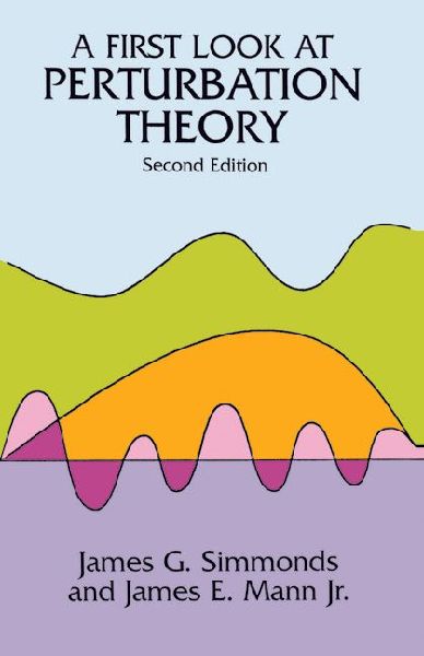 A First Look at Perturbation Theory