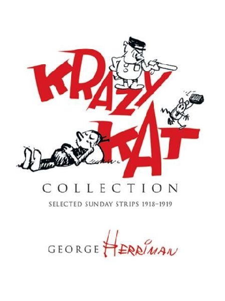 Krazy Kat Collection: Selected Strips 1918 - 1918