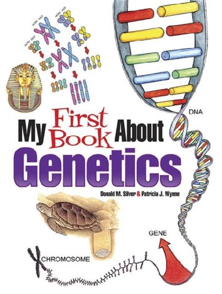 My First Book about Genetics