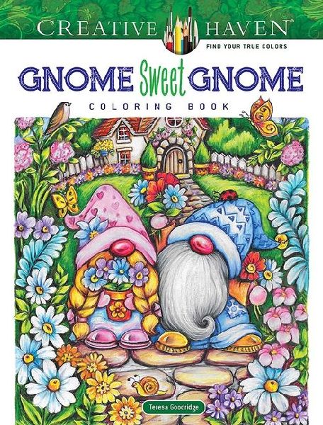 Creative Haven Gnome Sweet Gnome Coloring Book