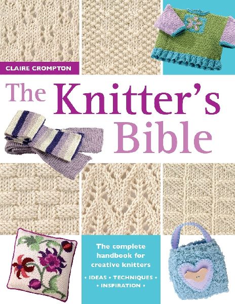 The Knitters Bible
