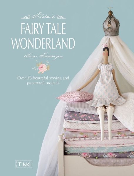 Tildas Fairy Tale Wonderland
