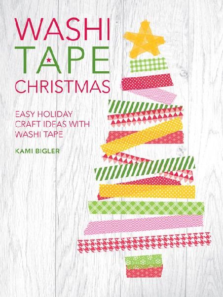 Washi Tape Christmas: Easy Holiday Craft Ideas with Washi Tape