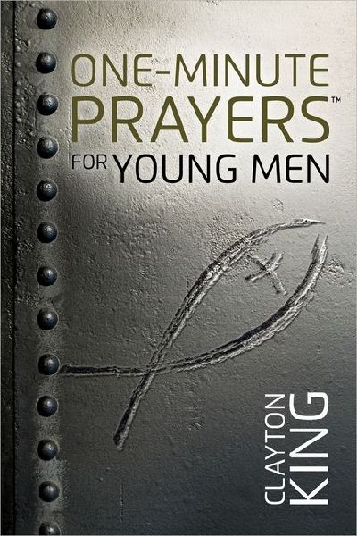 One-Minute Prayers for Young Men