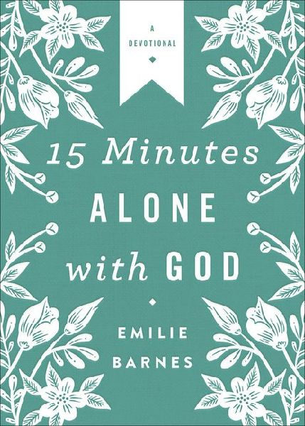 15 Minutes Alone with God Deluxe Edition