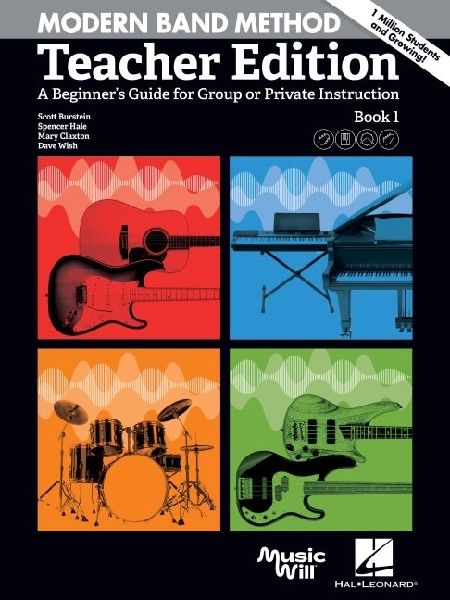Modern Band Method - Teacher Edition: A Beginner's Guide for Group or Private Instruction