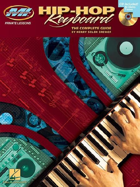 Hip-Hop Keyboard: Private Lessons Series