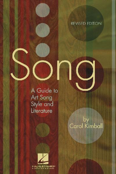 Song: A Guide to Art Song Style and Literature