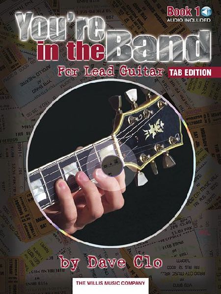Youre in the Band - Tab Edition: Lead Guitar Method Book 1 - Tab Edition