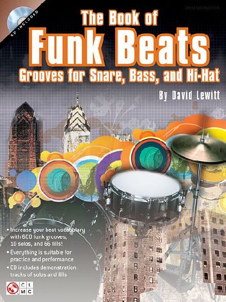 The Book of Funk Beats: Grooves for Snare, Bass, and Hi-Hat