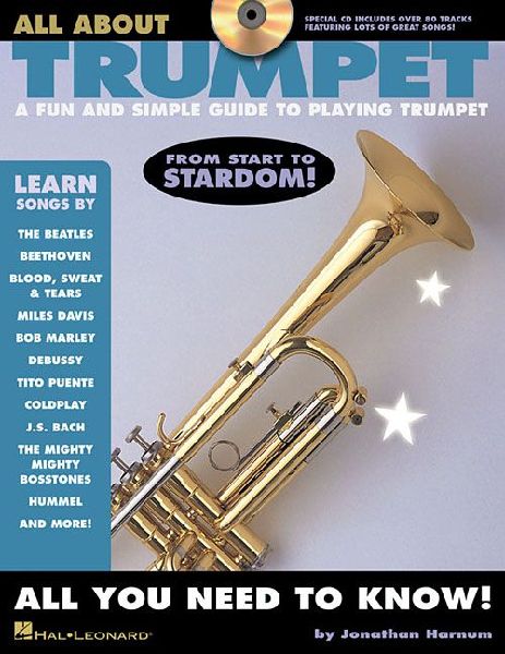 All about Trumpet: A Fun and Simple Guide to Playing Trumpet