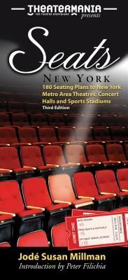 Seats: New York: 180 Seating Plans to New York Metro Area Theatres, Concert Halls & Sports Stadiums