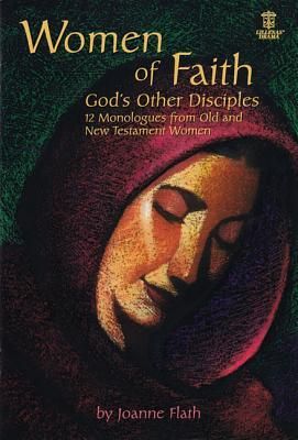 Women of Faith: God's Other Disciples