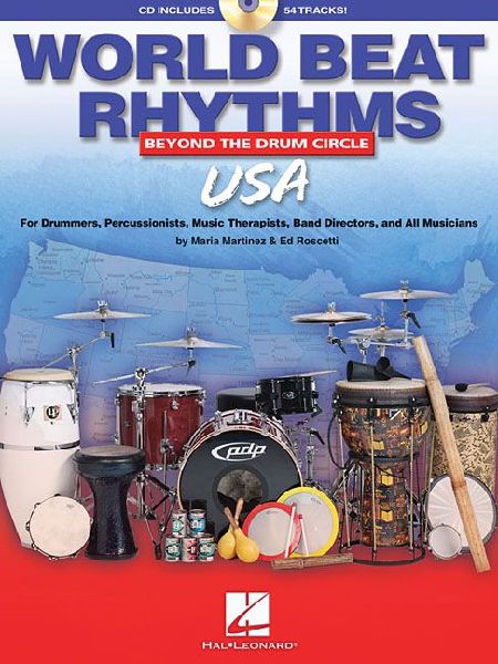 World Beat Rhythms U.S.A.: Beyond the Drum Circle