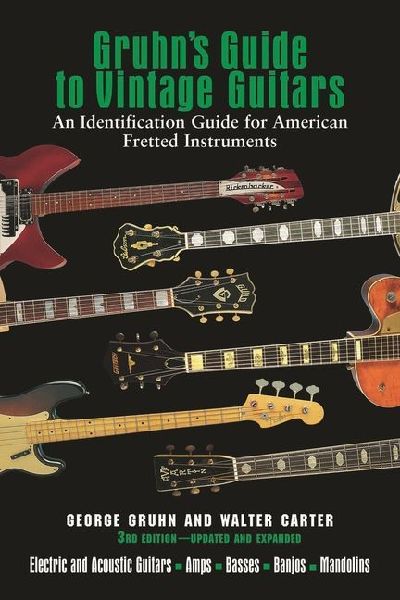 Gruhns Guide to Vintage Guitars
