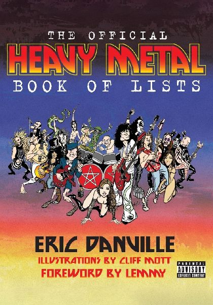 The Official Heavy Metal Book of Lists