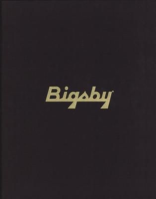 The Story of Paul Bigsby: Father of the Modern Electric Solidbody Guitar