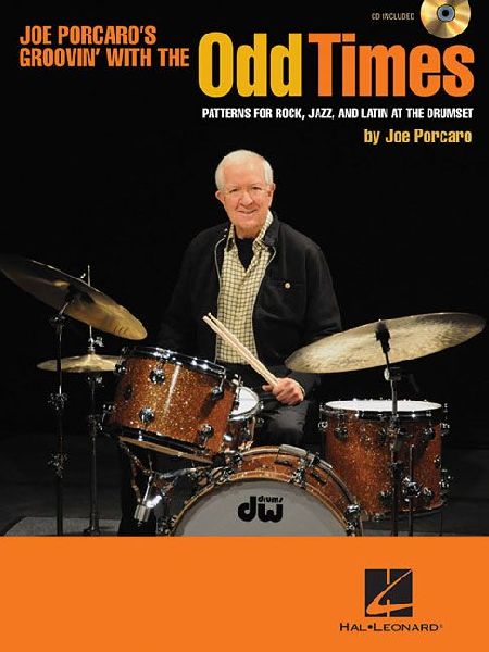 Odd Times: Patterns for Rock, Jazz, and Latin at the Drumset
