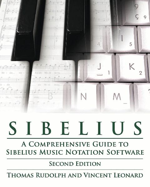 Sibelius: A Comprehensive Guide to Sibelius Music Notation Softwareþupdated