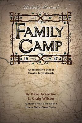 Family Camp: An Interactive Dinner Theatre for Outreach