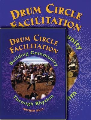 Drum Circle Facilitation: Building Community Through Rhythm