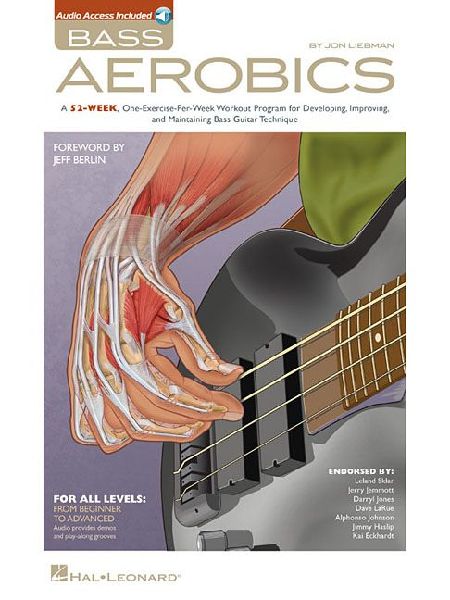 Bass Aerobics Bass Guitar Exercise Book with Online Audio 52-Week Practice Program for Beginners and Advanced Players Improve Speed Dexterity and Technique