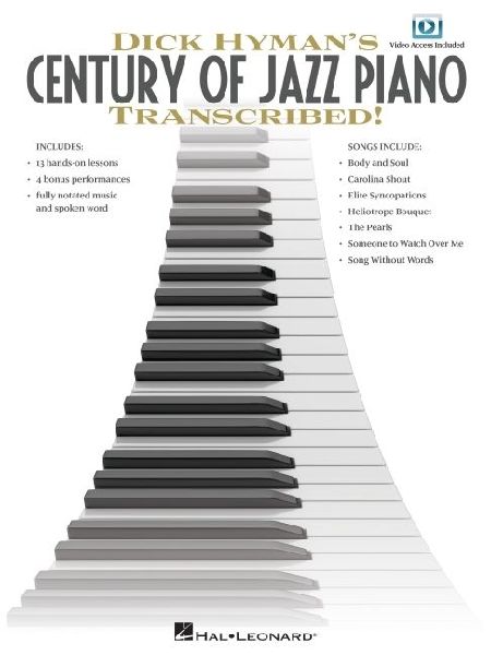 Dick Hymans Century of Jazz Piano - Transcribed! Book/Online Audio