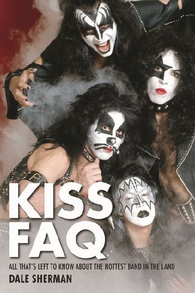 Kiss FAQ: All That's Left to Know about the Hottest Band in the Land