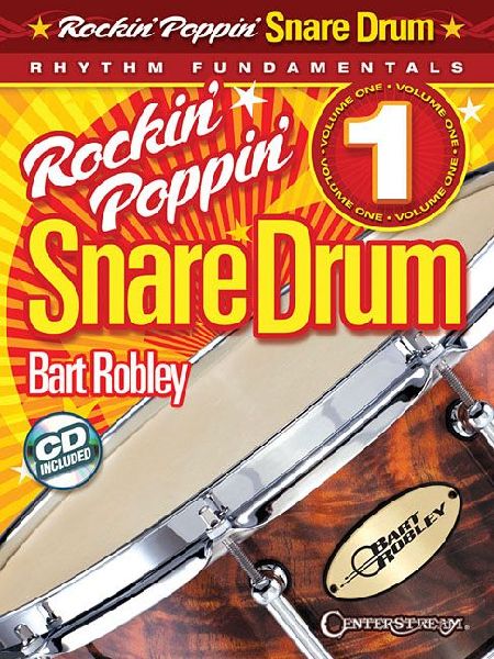 Rockin' Poppin' Snare Drum, Vol. 1: Rhythm Fundamentals