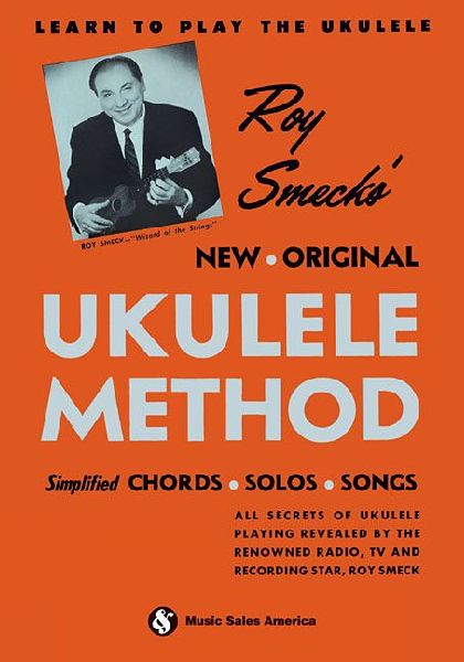 Roy Smecks New Original Ukulele Method