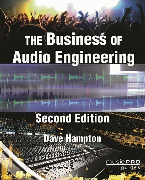 The Business of Audio Engineering