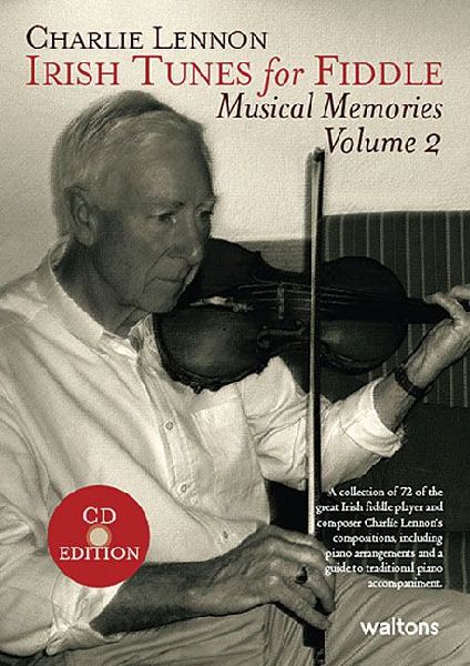Irish Tunes for Fiddle: Musical Memories, Volume 2