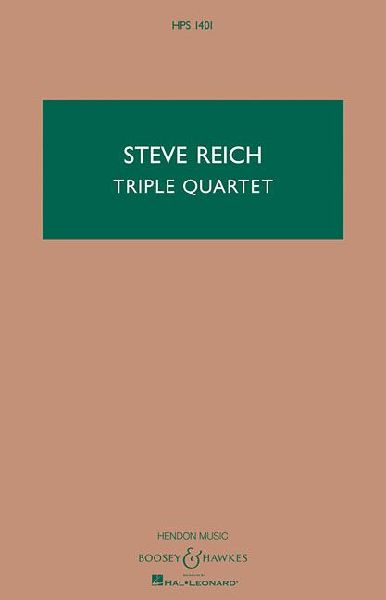 Triple Quartet: Version for String Quartet and Tape