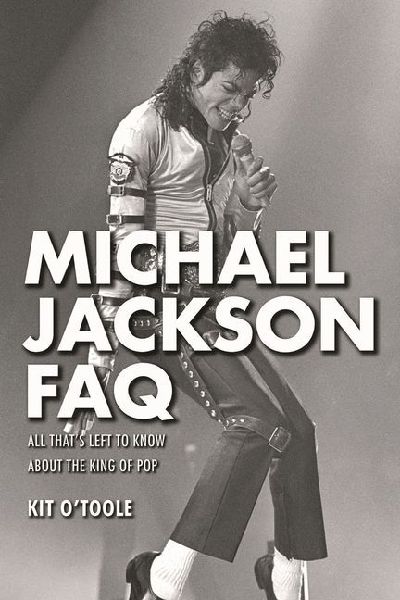 Michael Jackson FAQ: All Thats Left to Know about the King of Pop