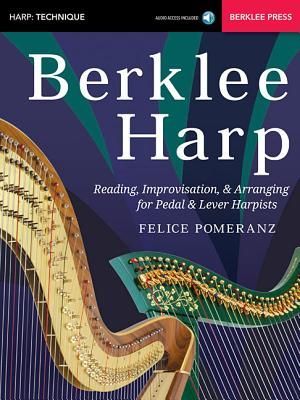 Berklee Harp Reading, Improvisation, & Arranging for Pedal & Lever Harpists - Book/Online Audio