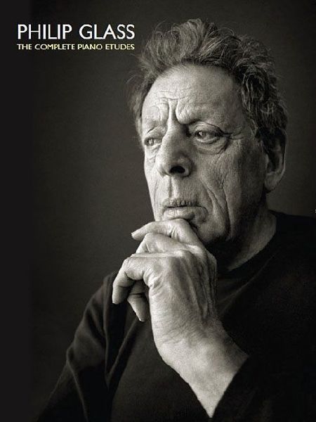 Philip Glass: The Comlete Piano Etudes