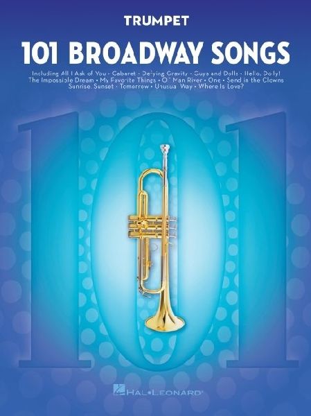 101 Broadway Songs for Trumpet