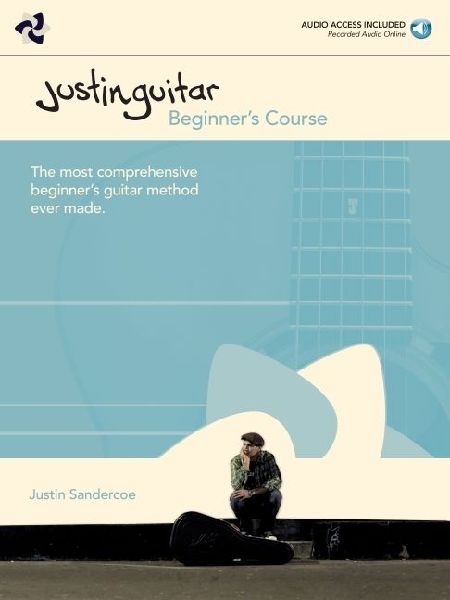 Justinguitar Beginner S Course Acoustic and Electric Guitar Step-By-Step Lessons and Exercises with Online Audio Learn Chords Scales Fingerstyle and Rhythm Techniques for New Players