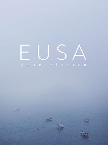 Yann Tiersen - Eusa: Piano Collection
