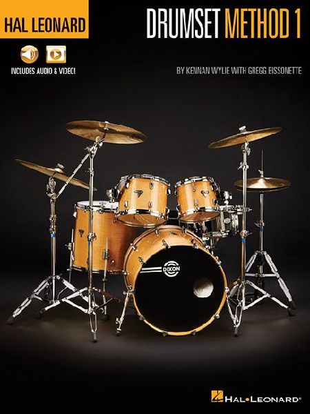 Hal Leonard Drumset Method - Book 1 by Kennan Wylie with Gregg Bissonette with Online Media