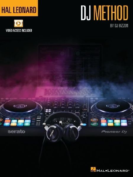 Hal Leonard DJ Method by DJ Bizzon