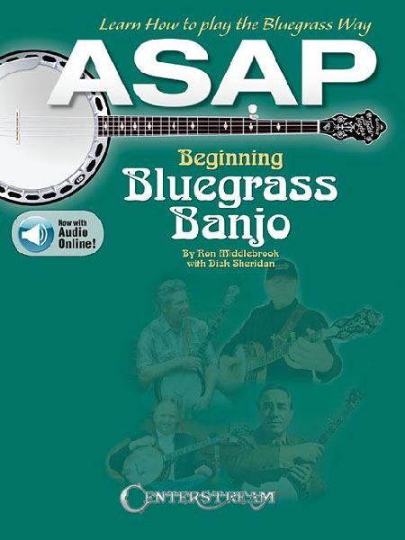 ASAP Beginning Bluegrass Banjo: Learn How to Pick the Bluegrass Way