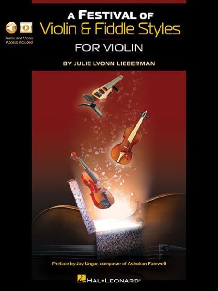 A Festival of Violin & Fiddle Styles for Violin: Book with Audio and Video Access