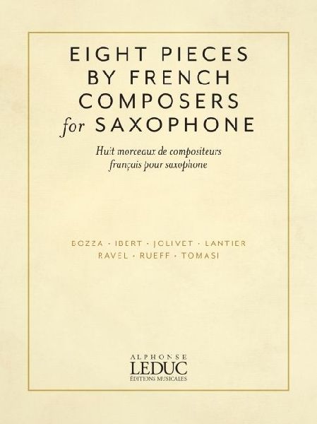 Eight Pieces by French Composers for Saxophone: For Alto Saxophone and Piano