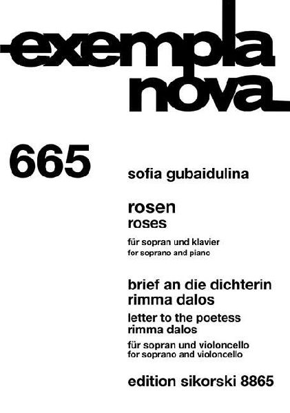 Roses / Letter to the Poetess: Soprano and Piano / Soprano and Cello