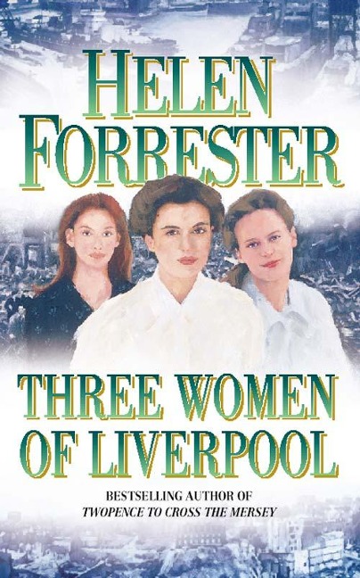 Three Women of Liverpool