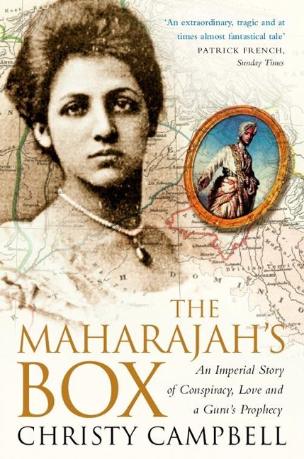 The Maharajahs Box: An Imperial Story of Conspiracy, Love and a Gurus Prophecy