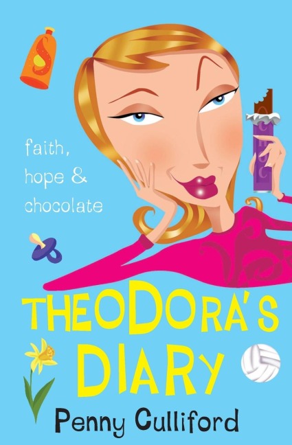 The Theodoras Diary: Faith, Hope and Chocolate